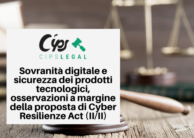 Sovranità Digitale E Sicurezza Dei Prodotti Tecnologici Osservazioni A